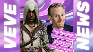 VeVe News! Punisher, Epiko, Assassin's Creed and More!