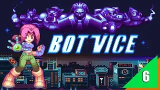 llegando al final? #6 - Bot Vice | Reinen |