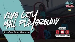 🎠 Hello From Wafa - Vivocity Mall Playground, Singapore