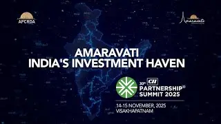 Amaravati &ndash; The People&rsquo;s Capital | India&rsquo;s Most Ambitious Greenfield Project | Amaravati