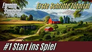 Farming Simulator SE: Spiel starten | Tutorial - Erste Schritte #1