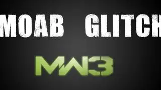 MW3 Glitches - How to Get 2 M.O.A.B's With 25 Kills.