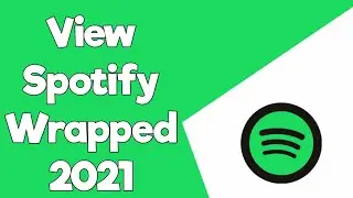 How to View Spotify Wrapped 2021 on Android\ iOS || (Quick & Easy)