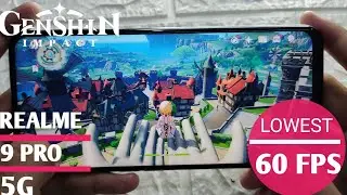 Realme 9 Pro 5G Snapdragon 695 5G Test Game Genshin Impact | Lowest 60 Fps