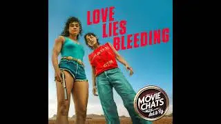 Love Lies Bleeding (2024)