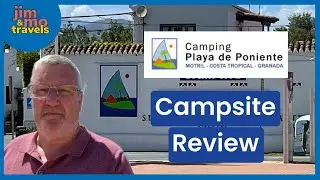 Campsite Playa de Poniente, Spain review + bonus footage