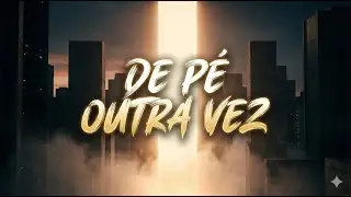 De Pé Outra Vez | Trap Gospel Motivacional | Luz no Grave