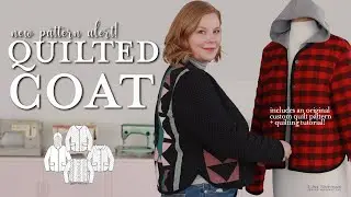 THIS is why you'll love Coda Quilted Coat Sewing Pattern: new pattern alert!