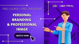 Personal Branding & Professional Image: Build Your Career | Free Course with Certificate 🌟