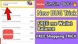 SimSim New BUG Trick,Simsim New trick, Simsim App New Working trick| SimSim Free Shopping Trick