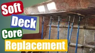 Replace The Deck Core: Install #37