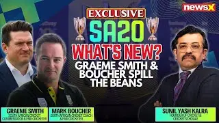 SA20 2025 Preview: Graeme Smith and Mark Boucher Discuss 3rd Edition of Iconic League | NewsX