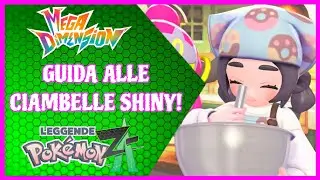 🍩COME CREARE CIAMBELLE PER GLI SHINY! Leggende Pok&eacute;mon Z-A Megadimensione! [GUIDA]