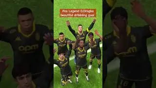 efootball24 mobile Legend D.Drogba dribbling goal #efootball #pes #drogba #legend #subscribe