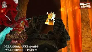 Dragon Age: Origins | Deep Roads | #Part10 [No Commentary] [60FPS]