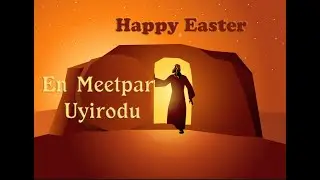 En Meetpar Uyirodu | Easter Tamil Christian WhatsApp Status Song Lyrics Video |  #shorts