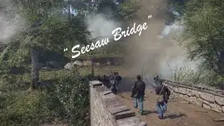 &ldquo;Seesaw Bridge&rdquo; | War of Rights | United European Community | Map 1 Burnside Bridge | 12/7