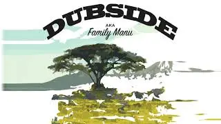 Muted - Dubside aka Family Manu [Serengeti All Stars]