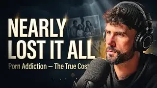 PORN ADDICTION.. How Gavin nearly LOST EVERYTHING because of it...