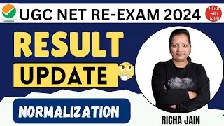UGC NET RESULTS 2024।NORMALIZATION।NTA NET RESULTS UPDATE।NET ANSWER KEY 2024।HINDI WITH RICHA