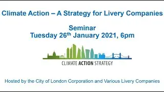 Climate Action - A Strategy for Livery Companies