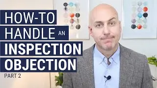BEST Inspection Objection Handler - Buyer's Agent | #Relentless with Brendan Bartic