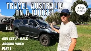 Our budget setup to travel Australia Part 1