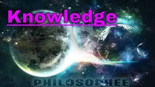 Knowledge - Alan Watts