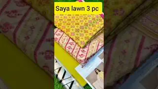 Saya lawn 3pcs Booking order fast limited stock 03193056461❤️#Saya #Lawn #Printed