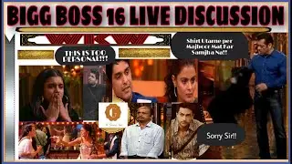 BIGG BOSS 16 LIVE I EPS 14 OCT DISCUSSION | WEEKEND KA WAR I BIASED OR NON BIASED? I