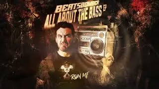 Beatsbomber vs. Anarchy Audio - Run MF