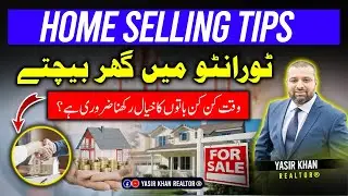 Essential Tips for Selling a Home in Toronto, Canada