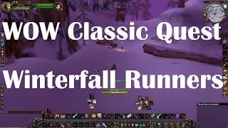 Winterfall Runners WOW Quest Classic