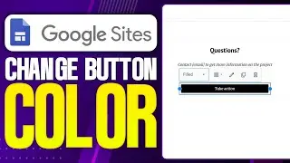 How To Change Button Color in Google Sites (2026 Updated)