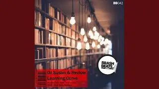 Learning Curve (Original Mix)
