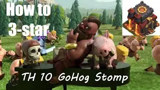 TH10 GoHog War attacks