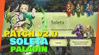 REVIEW PATCH v2.0 SOLETA AND PALADIN | SUMMONERS WAR CHRONICLES