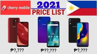 CHERRY MOBILE PHONE PRICE LIST PHILIPPINES 2021