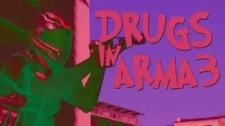 DRUGS in ARMA 3?