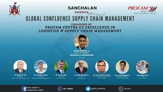 SANCHALAN 2K24 | PROCAM Group | Global Confluence On Supply Chain Management | AIMK |