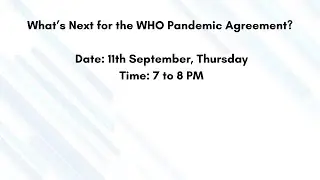 What’s Next for the WHO Pandemic Agreement?