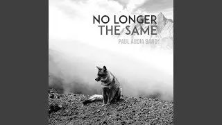 No Longer The Same