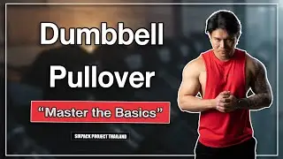 Dumbbell Pullover (Master the Basics) I SIX PACK PROJECT