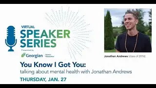 You Know I Got You: talking about mental health with Jonathan Andrews