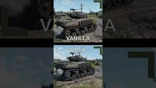 OPEX vs Vanilla : M4A1 Sherman (76) comparaison
