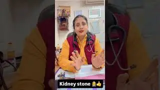 Kidney stones 👩&zwj;⚕️advice and awareness by dr Sharda 👍please take care your self #viralvideo #kidney 