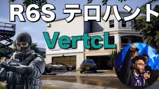 R6S テロハント Rogue VertcL Twitch