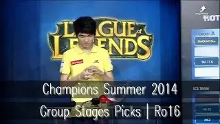 [ OGN ] Champions Summer 2014 - Group Stage Picks | Ro16