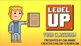 Level Up Your Classroom with Gamification