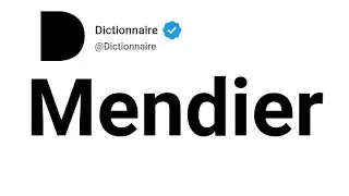 Mendier Signification En Fran&ccedil;ais